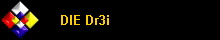 DIE Dr3i