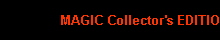 MAGIC Collector's EDITION mint/near mint