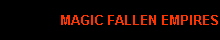 MAGIC FALLEN EMPIRES mint/near mint